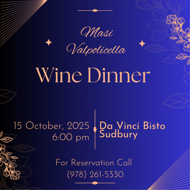 Masi Valpolicella Wine Dinner@ Da Vinci, Waltham