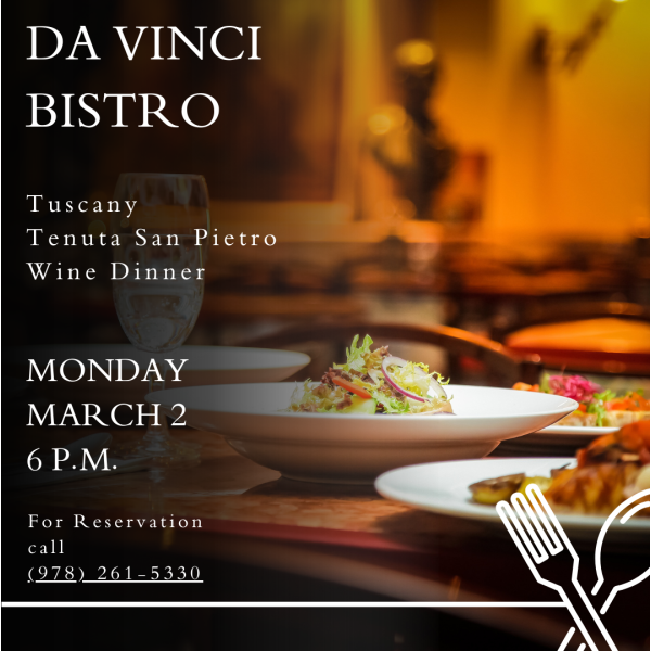 Tuscany Tenuta San Pietro Wine Dinner @Da Vinci Bistro, Sudbury